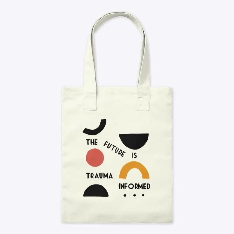 Trauma-Informed Shapes Tote Bag